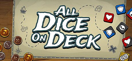 All Dice on Deck Game