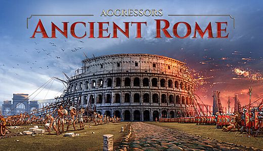 Aggressors: Ancient Rome