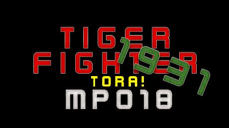 Tiger Fighter 1931 Tora! MP018 DLC