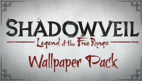 Shadowveil: Legend of the Five Rings - Wallpaper Pack