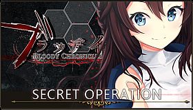 Bloody Chronicles Act 1 - Secret Operation