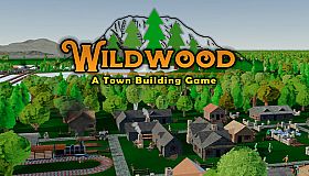 Wildwood: A Town Building Game