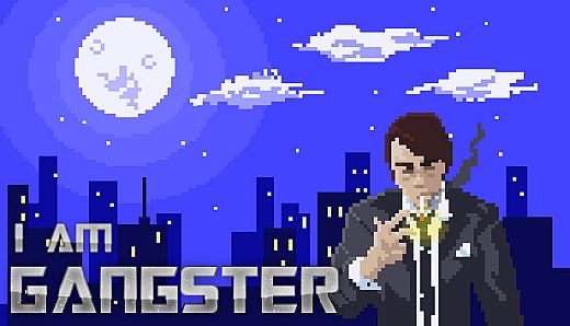 I Am Gangster