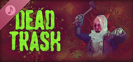 Dead Trash Soundtrack DLC