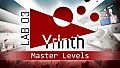 Lab 03 Yrinth : Master Levels