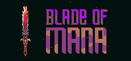 Blade of Mana Game