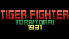 Tiger Fighter 1931 Tora!Tora!