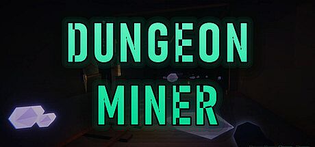 Dungeon Miner Game