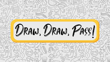 Draw, Draw, Pass! Game