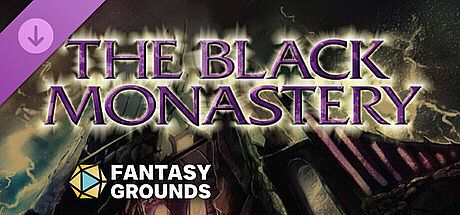 Fantasy Grounds - The Black Monastery