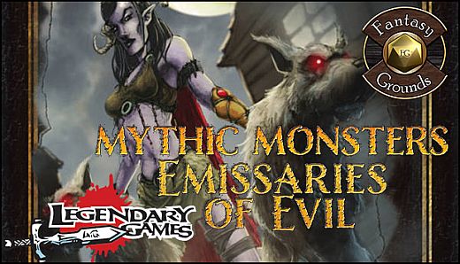 Fantasy Grounds - Mythic Monsters #22: Emissaries of Evil (PFRPG)