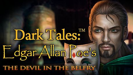 Dark Tales: Edgar Allan Poe's The Devil in the Belfry Collector's Edition Game