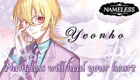 Nameless will heal your heart ~Yeonho~