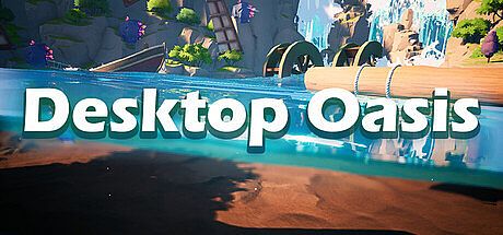 Desktop Oasis