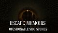 Escape Memoirs: Questionable Side Stories - Interview Scenario