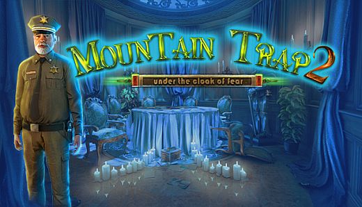 Mountain Trap 2: Under the Cloak of Fear