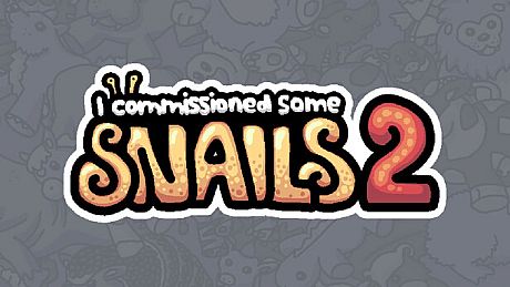 I commissioned some snails 2 Game