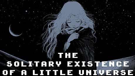 The Solitary Existence of a Little Universe