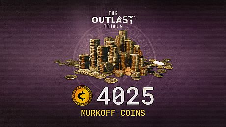 The Outlast Trials - 6000 Murkoff Coins