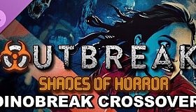 Outbreak: Shades of Horror - Dinobreak Crossover