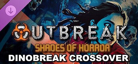 Outbreak: Shades of Horror - Dinobreak Crossover DLC