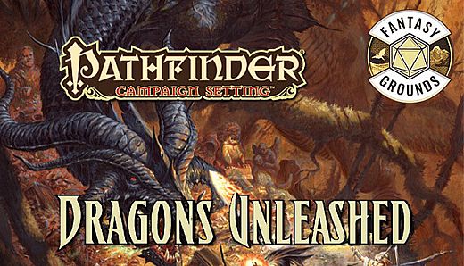 Fantasy Grounds - Pathfinder RPG - Campaign Setting: Dragons Unleashed