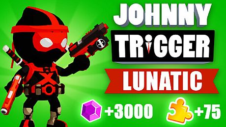 Johnny Trigger: Lunatic DLC DLC