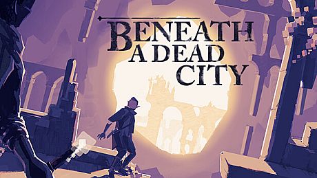 Beneath a Dead City Game