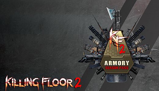 Killing Floor 2 - Armory Season Pass