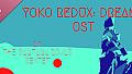 Yoko Redux: Dreams Soundtrack
