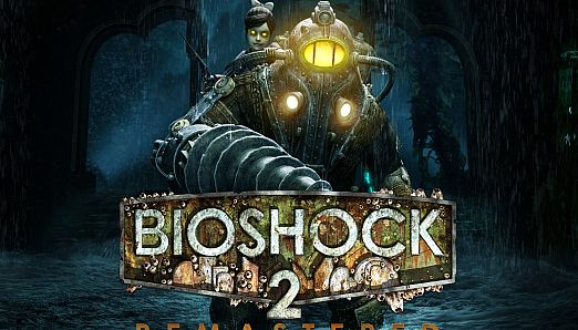 BioShock 2 Remastered