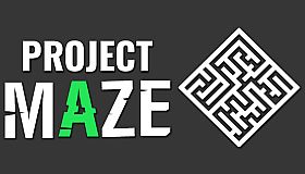 PROJECT MAZE