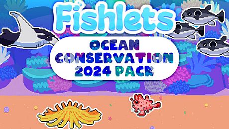 Fishlets - Ocean Conservation 2024 Pack DLC