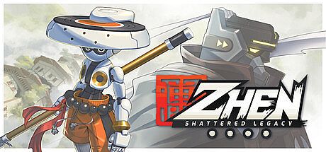 ZHEN: Shattered Legacy