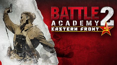 Battle Academy 2: Eastern Front Game