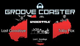 Groove Coaster - Last Goodbye