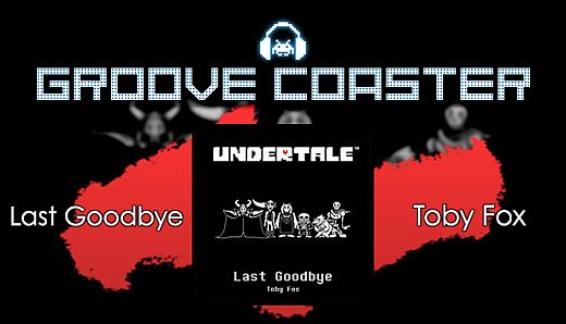 Groove Coaster - Last Goodbye