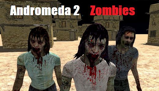 Andromeda 2 Zombies