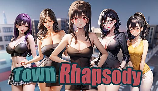 Town Rhapsody