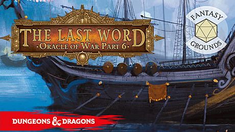 Fantasy Grounds - D&D Adventurers League EB-06 The Last Word DLC