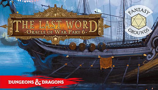 Fantasy Grounds - D&D Adventurers League EB-06 The Last Word