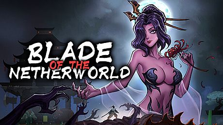 Blade of the Netherworld Game