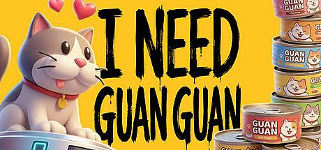 I NEED GUAN GUAN