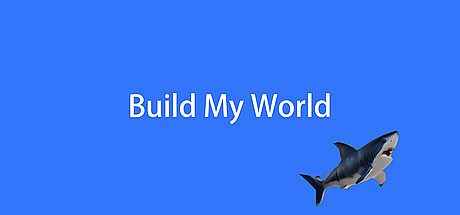 Build My World Game