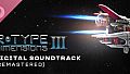 R-Type Dimensions III - Remastered Tracks