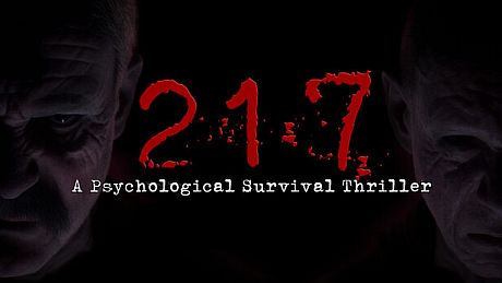 "217" A Psychological Survival Thriller Game