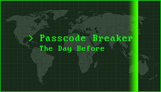 Passcode Breaker: The Day Before