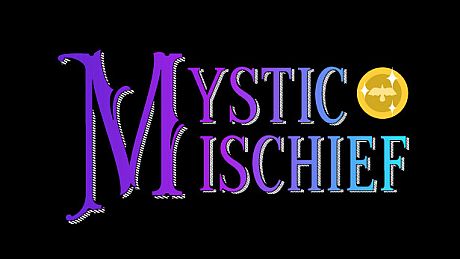 Mystic Mischief Game