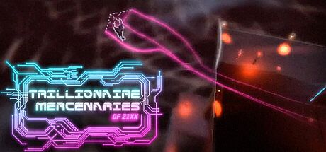 Trillionaire Mercenaries of 21XX Game
