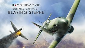 IL-2 Sturmovik: Blazing Steppe Campaign